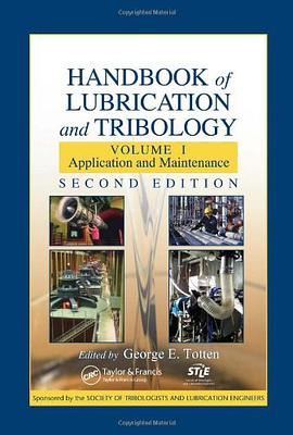 The Handbook of Lubrication and Tribology pdf epub mobi 电子书 下载