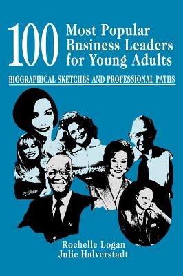 100 Most Popular Business Leaders for Young Adults pdf epub mobi 下载