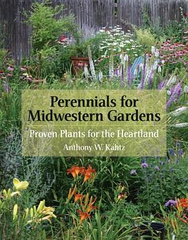Perennials for Midwestern Gardens pdf epub mobi 电子书 下载