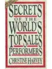 Secrets of the Worlds Top Sales Performers pdf epub mobi 电子书 下载