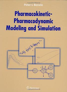 Pharmacokinetic-Pharmacodynamic Modeling and Simulation pdf epub mobi 电子书 下载