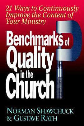 Benchmarks of Quality in the Church pdf epub mobi 电子书 下载