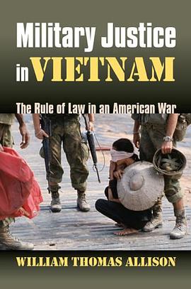 Military Justice in Vietnam pdf epub mobi 电子书 下载