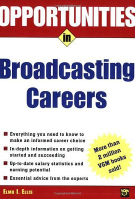 Opportunities in Broadcasting Careers pdf epub mobi 电子书 下载