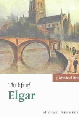The Life of Elgar pdf epub mobi 电子书 下载