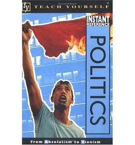 Teach Yourself Instant Reference Politics pdf epub mobi 电子书 下载