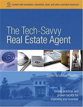The Tech-Savvy Real Estate Agent pdf epub mobi 电子书 下载