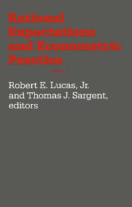 Rational Expectations and Econometric Practice - Volume 1 pdf epub mobi 电子书 下载