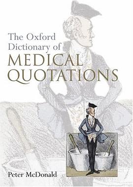 Oxford Dictionary of Medical Quotations pdf epub mobi 电子书 下载