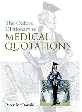Oxford Dictionary of Medical Quotations pdf epub mobi 电子书 下载