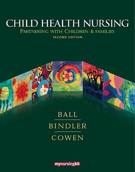 Child Health Nursing pdf epub mobi 电子书 下载