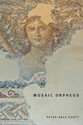 Mosaic Orpheus (Hugh Maclennan Poetry Series) pdf epub mobi 电子书 下载