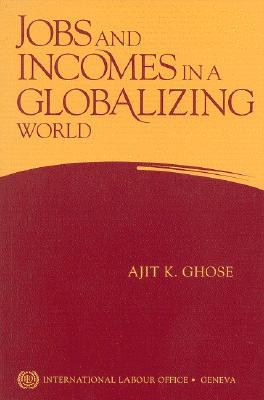 Jobs and Incomes in a Globalizing World pdf epub mobi 电子书 下载