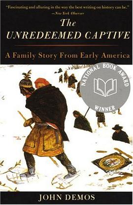 The Unredeemed Captive pdf epub mobi 电子书 下载