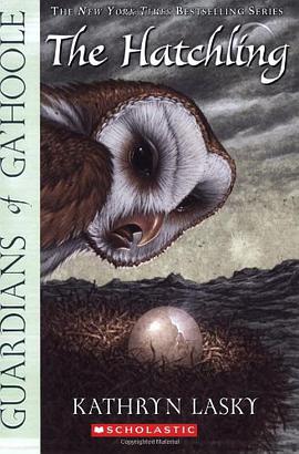 The Guardians of Ga’Hoole Book Seven: The Hatchling pdf epub mobi 电子书 下载