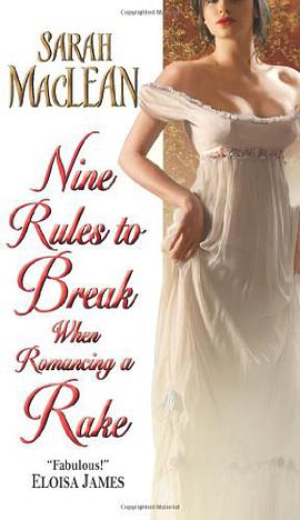 Nine Rules to Break When Romancing a Rake pdf epub mobi 电子书 下载