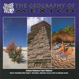 The Geography of Mexico pdf epub mobi 電子書 下載