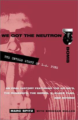 We Got the Neutron Bomb pdf epub mobi 电子书 下载