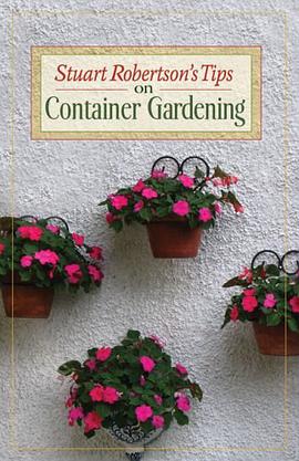 Stuart Robertson's Tips on Container Gardening pdf epub mobi 电子书 下载
