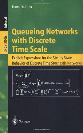 Queueing Networks with Discrete Time Scale pdf epub mobi 电子书 下载