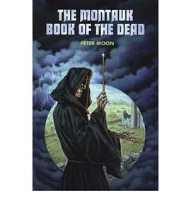 The Montauk Book Of The Dead pdf epub mobi 电子书 下载
