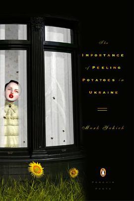 The Importance of Peeling Potatoes in Ukraine pdf epub mobi 电子书 下载