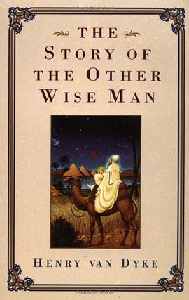 The Story of the Other Wise Man pdf epub mobi 电子书 下载