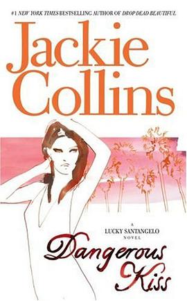 Dangerous Kiss (Lucky Santangelo Novels) pdf epub mobi 电子书 下载
