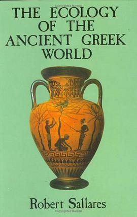 The Ecology of the Ancient Greek World pdf epub mobi 电子书 下载