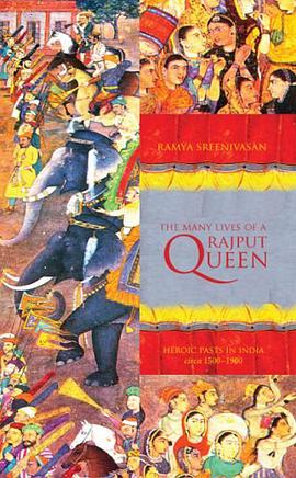 The Many Lives of a Rajput Queen pdf epub mobi 電子書 下載