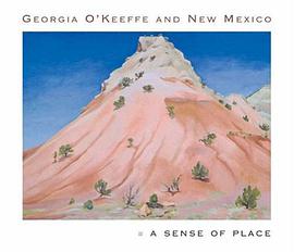 Georgia O'Keeffe and New Mexico pdf epub mobi 电子书 下载