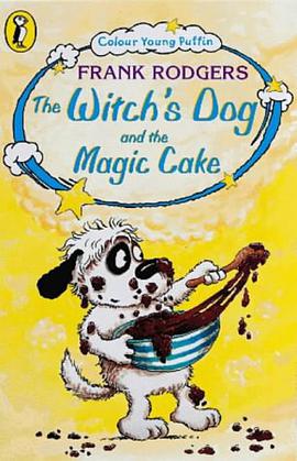 The Witch's Dog and the Magic Cake pdf epub mobi 电子书 下载