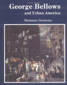 George Bellows and Urban America pdf epub mobi 电子书 下载