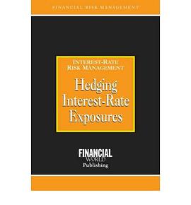Hedging Interest- Rate Exposures pdf epub mobi 電子書 下載