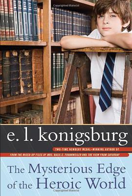 The Mysterious Edge of the Heroic World pdf epub mobi 电子书 下载