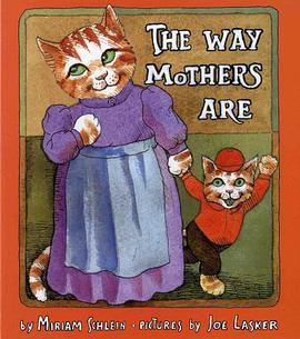 The Way Mothers Are
