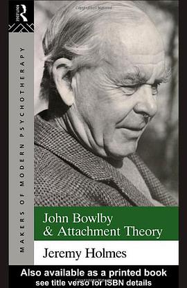 John Bowlby and Attachment Theory pdf epub mobi 电子书 下载