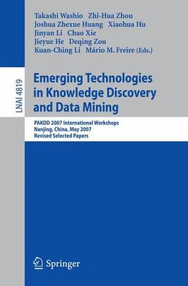 Emerging Technologies in Knowledge Discovery and Data Mining pdf epub mobi 电子书 下载