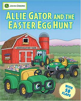 Allie Gator and the Easter Egg Hunt (John Deere (Running Press Kids Hardcover))
