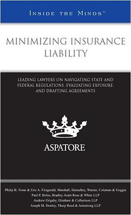 Minimizing Insurance Liability pdf epub mobi 电子书 下载