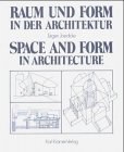 Raum und Form in der Architektur. Space and Form in Architecture. Über den behutsamen Umgang mit der pdf epub mobi 电子书 下载