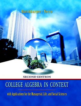 College Algebra in Context with Applications for the Managerial, Life, and Social Sciences pdf epub mobi 电子书 下载