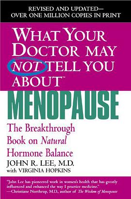 What Your Doctor May Not Tell You About the Menopause pdf epub mobi 电子书 下载