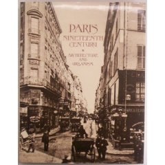 Paris Nineteenth Century: Architecture and Urbanism pdf epub mobi 电子书 下载