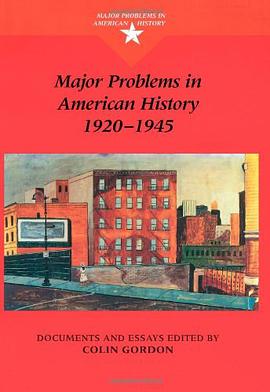Major Problems in American History, 1920-1945 pdf epub mobi 电子书 下载