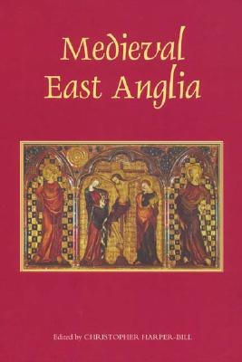 Medieval East Anglia pdf epub mobi 电子书 下载