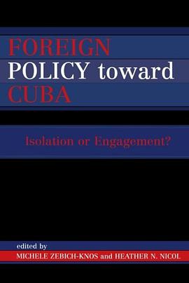 Foreign Policy Toward Cuba pdf epub mobi 电子书 下载
