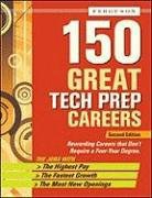 150 Great Tech Prep Careers pdf epub mobi 电子书 下载