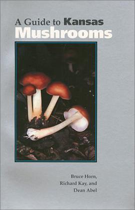 A Guide to Kansas Mushrooms pdf epub mobi 电子书 下载