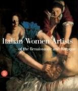Italian Women Artists from Renaissance to Baroque